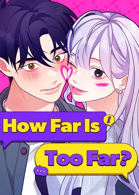 How Far Are You Okay With?
